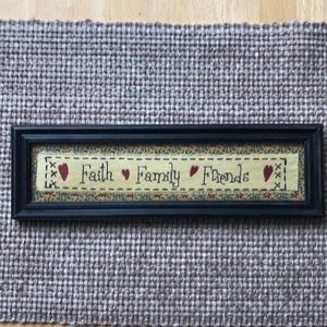 Faith Family Friend Sign